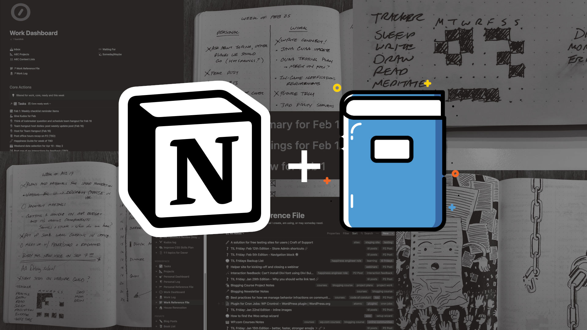 How I organize using Notion and a notebook